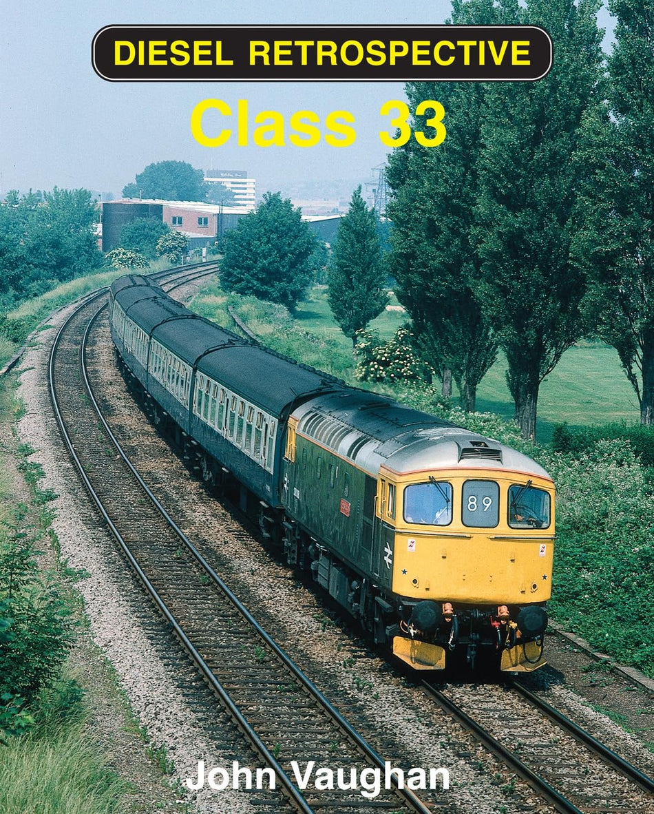 Diesel retrospective - Class 33