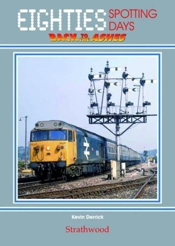 80's Spotting Days - Back to the Ashes