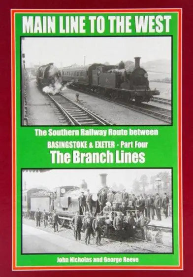 Main Line to the West - The Branch Lines