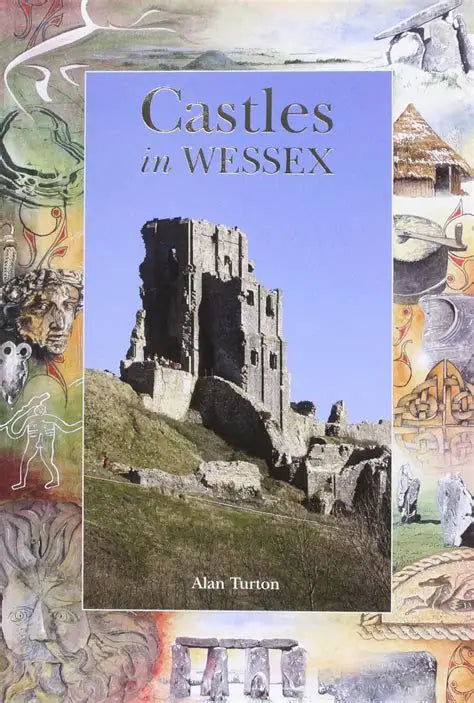 Castles in Wessex