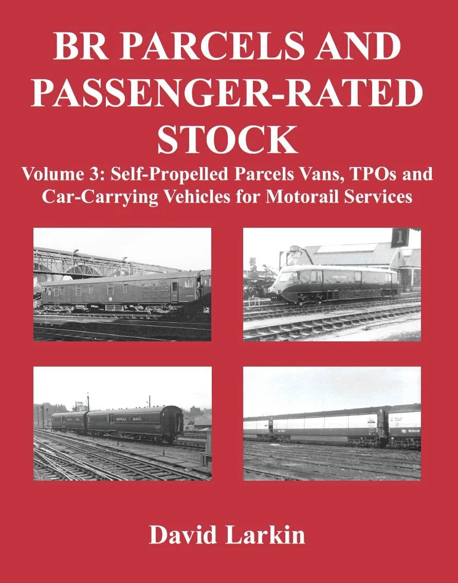 BR Parcels & Passenger Rated Stock Vol 1